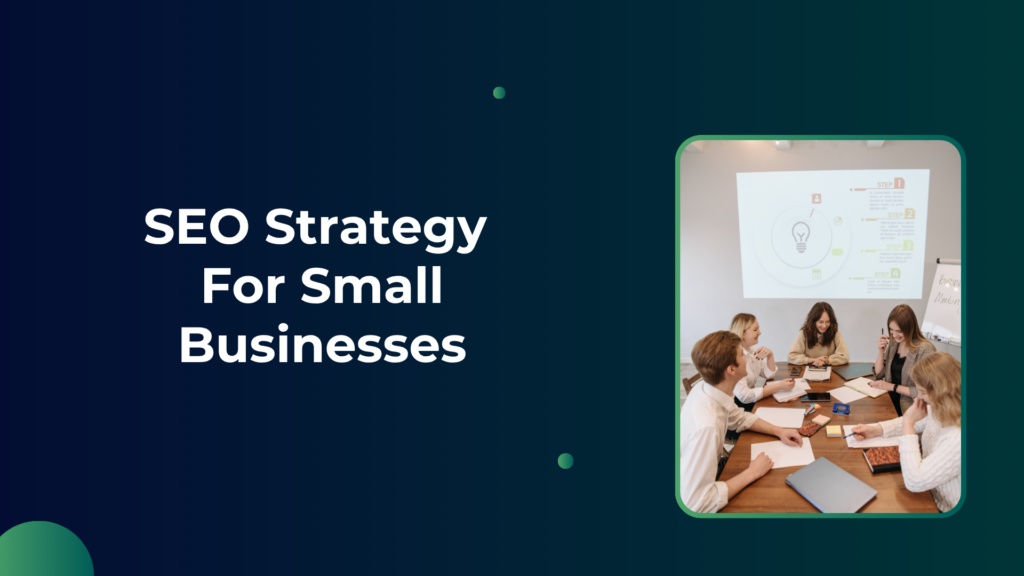 seo strategy for small businesses